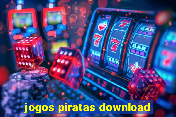 jogos piratas download