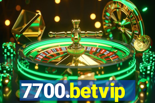 7700.betvip