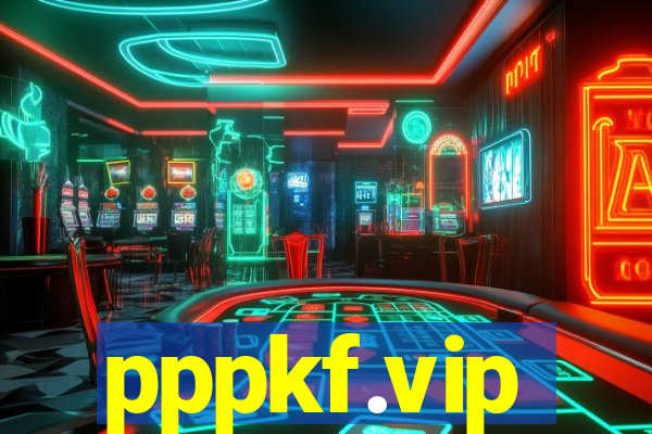 pppkf.vip