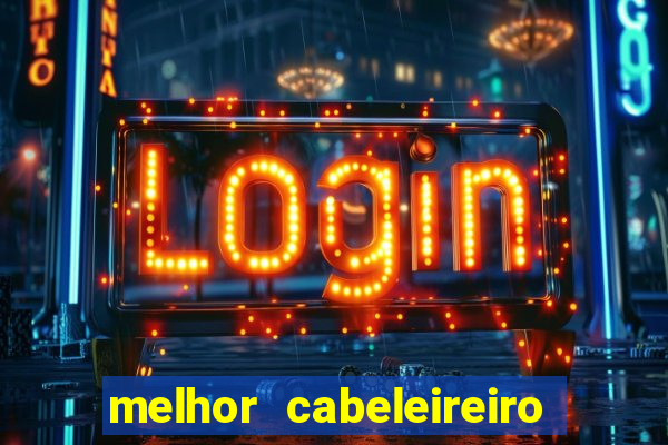 melhor cabeleireiro de porto alegre