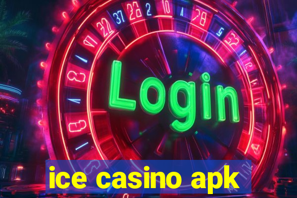 ice casino apk
