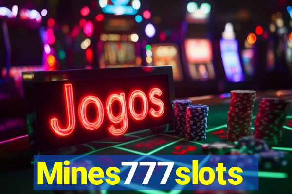 Mines777slots