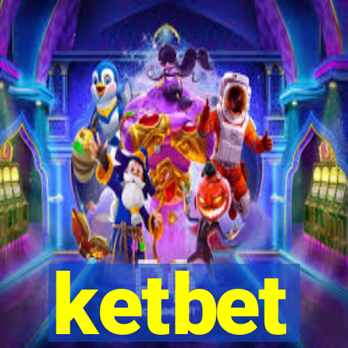 ketbet
