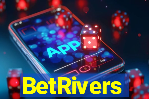 BetRivers