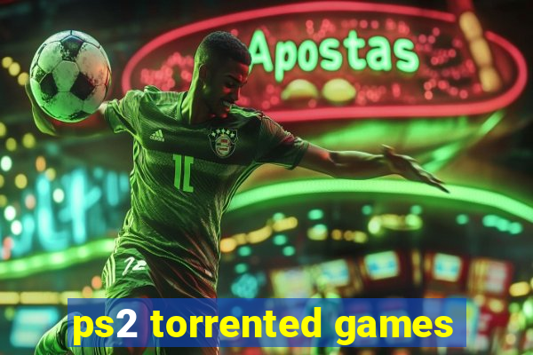 ps2 torrented games