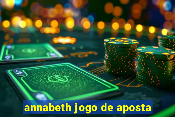annabeth jogo de aposta