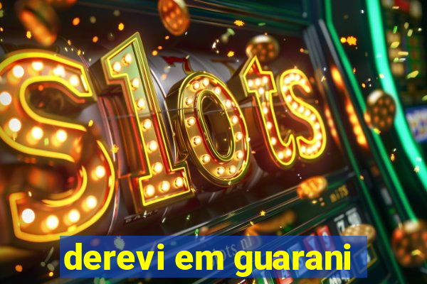 derevi em guarani