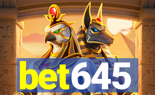 bet645