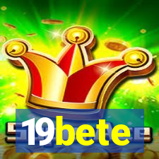 19bete
