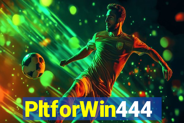 PltforWin444