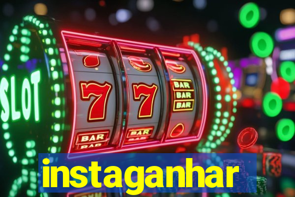 instaganhar
