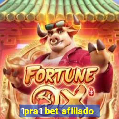 1pra1 bet afiliado