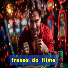 frases do filme cassino robert de niro
