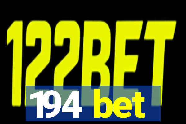 194 bet