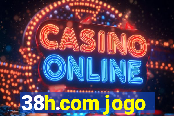 38h.com jogo