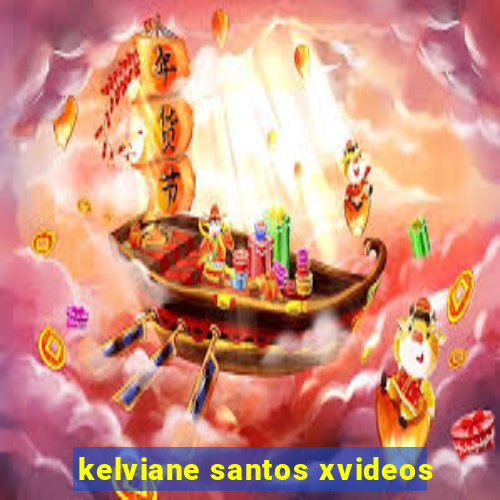 kelviane santos xvideos