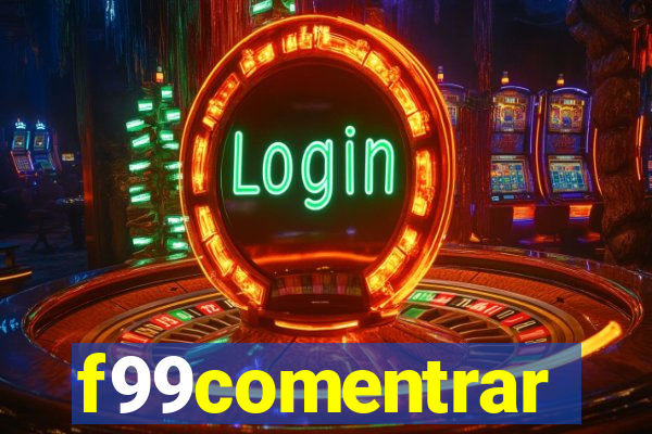 f99comentrar