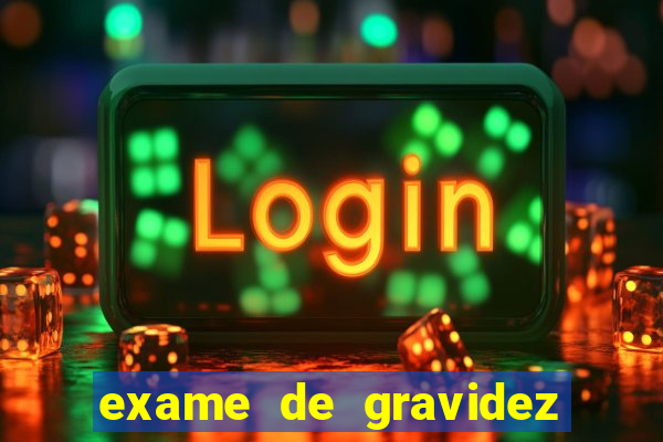 exame de gravidez positivo para preencher unimed pdf