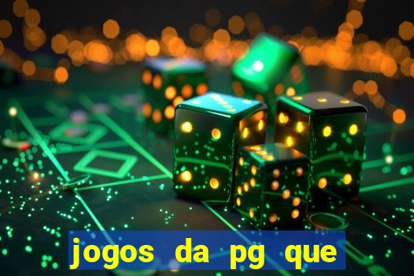 jogos da pg que estao pagando