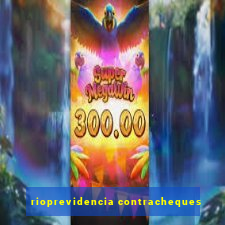 rioprevidencia contracheques