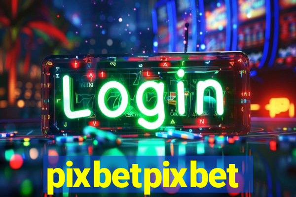 pixbetpixbet
