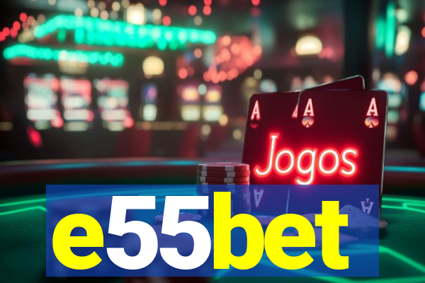 e55bet
