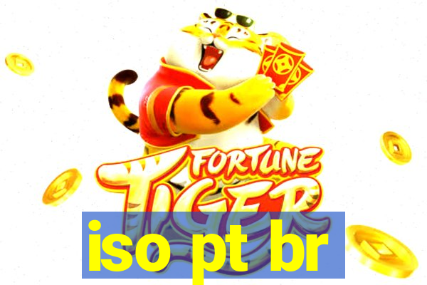 iso pt br