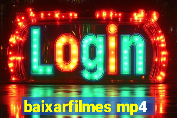 baixarfilmes mp4