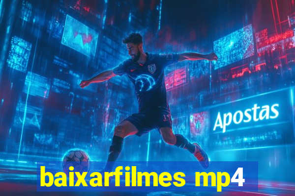 baixarfilmes mp4