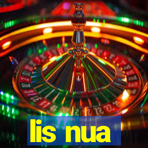lis nua
