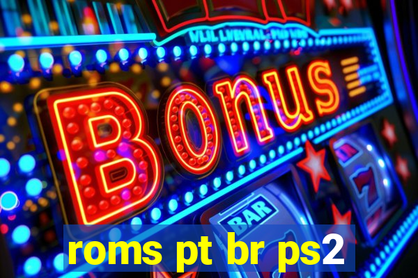 roms pt br ps2