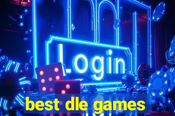 best dle games