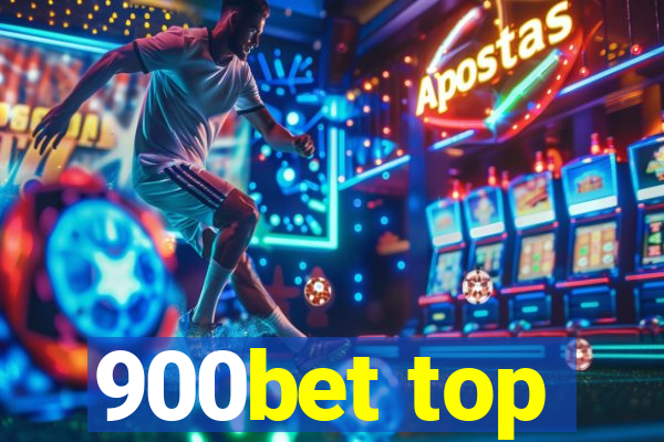 900bet top