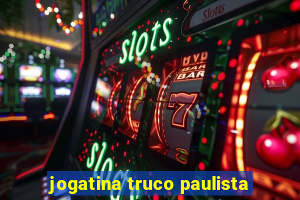 jogatina truco paulista