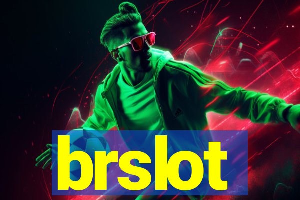 brslot