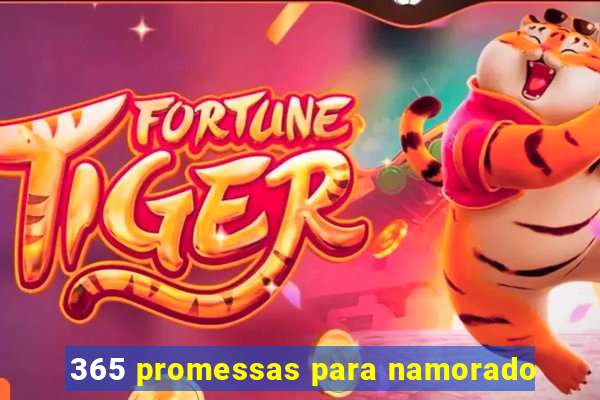 365 promessas para namorado