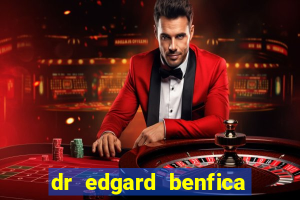 dr edgard benfica varginha mg