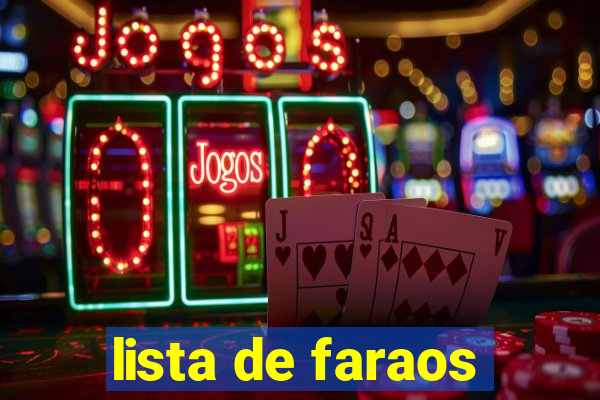 lista de faraos