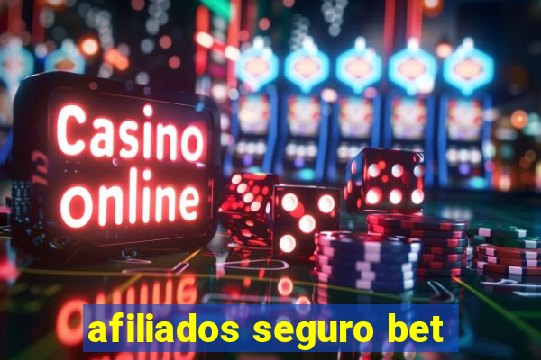 afiliados seguro bet