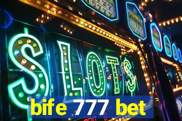bife 777 bet