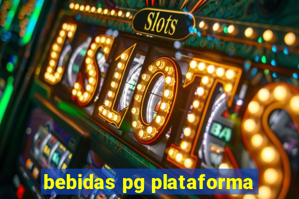 bebidas pg plataforma