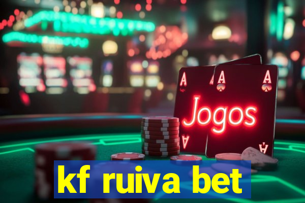 kf ruiva bet