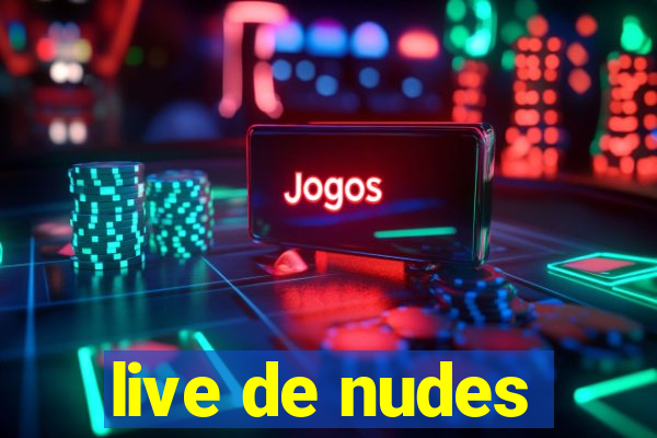 live de nudes