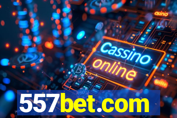 557bet.com