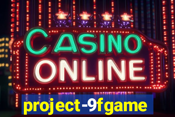 project-9fgame