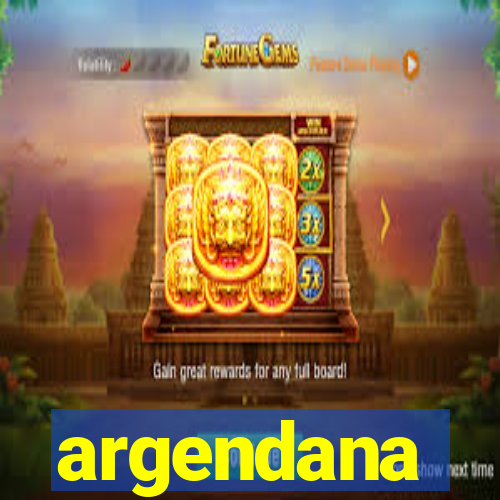 argendana
