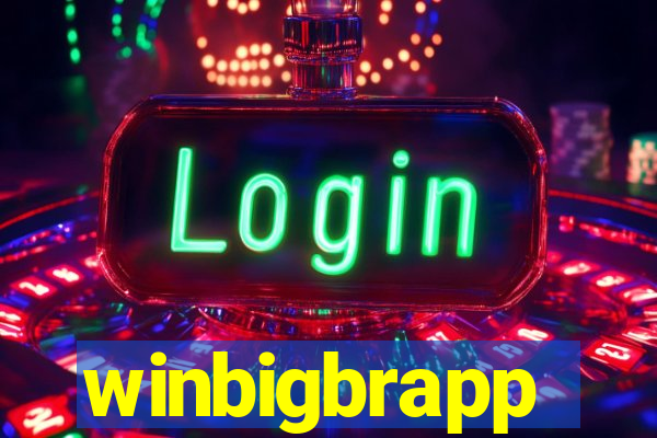 winbigbrapp
