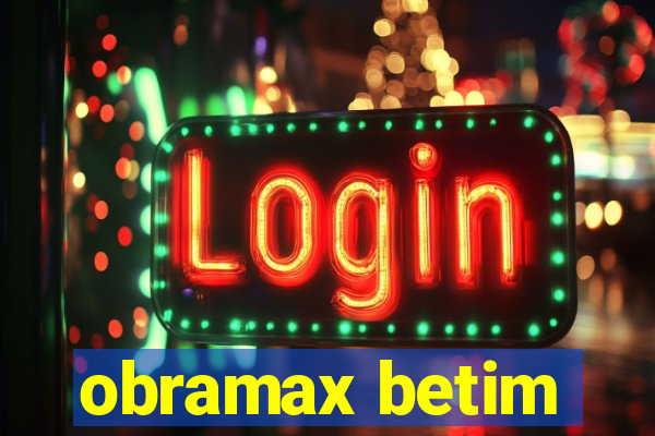 obramax betim