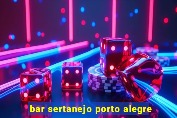 bar sertanejo porto alegre
