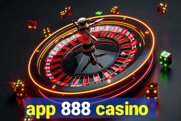 app 888 casino